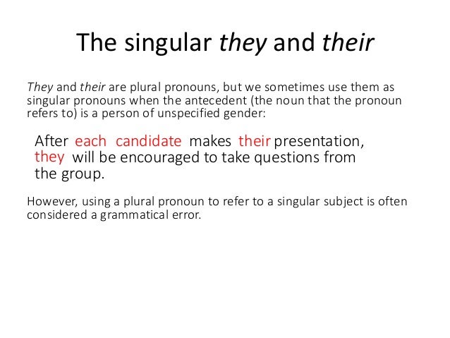 singular use of they singular use of they